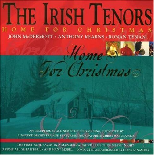 CD-Charts  Music : THE IRISH TENORS: Home for Christmas