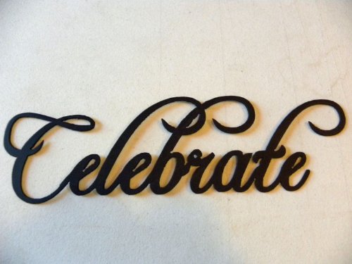 Celebrate Word Metal Wall Art Home Kitchen Decor