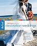 The Knot Guide to Destination Weddings