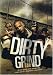 Dirty Grind