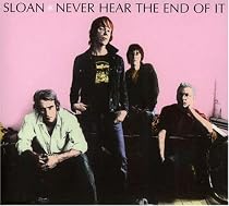 Never Hear the End of It