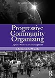 Progressive community organizing : reflective practice in a globalizing world