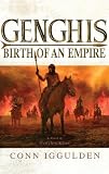 : Genghis: Birth of an Empire