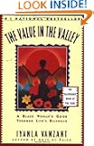 The Value in the Valley: A Black Woman's Guide Through Life's Dilemmas