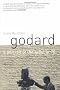 Godard: A Portrait of the Artist at Seventy