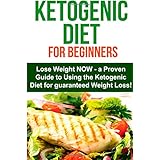 the ketogenic diet for beginners lose weight now using the ketogenic diet