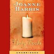 Holy Fools | [Joanne Harris]