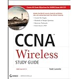 CCNA Wireless Study Guide: IUWNE Exam 640-721