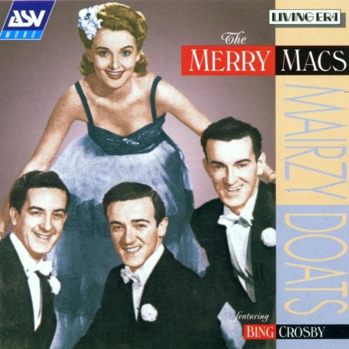 The Merry Macs - Mairzy Doats - Zortam Music