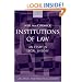 Institutions of Law: An Essay in Legal Theory (Law, State, and Practical Reason)