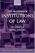 Institutions of Law: An Essay in Legal Theory (Law, State, and Practical Reason)