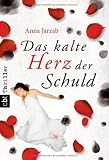 Das kalte Herz der Schuld