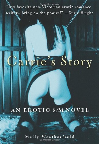 Carries Story: An Erotic S/M Novel