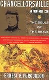 Chancellorsville 1863: The Souls of the Brave