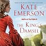 The King's Damsel: Secrets of the Tudor Court #5
