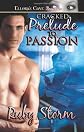 Cracked: Prelude to Passion