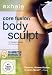 Fitness - Core fusion body Sculpt