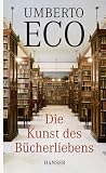 Die Kunst des B&uuml;cherliebens