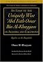 An Essay by the Uniquely Wise 'Abel Fath Omar Bin Al-Khayyam' on Algebra and Equations