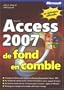 Access 2007 : De fond en comble