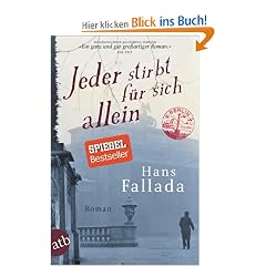 Jeder stirbt f�r sich allein: Roman