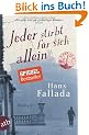 Jeder stirbt f�r sich allein: Roman