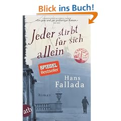 Jeder stirbt f�r sich allein: Roman