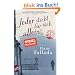 Jeder stirbt f�r sich allein: Roman