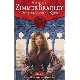 Die zerbrochene Kette: Ein Darkover - Romanvon "Marion Zimmer  Bradley"