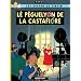 L�j avatar de Tintin : L� p�guelyon de la Castafiore : Edition en langue bressane