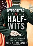 Hypocrites & Half-Wits: A Daily Dose of Sanity from Cafe Hayek