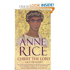 Christ The Lord: Out of Egypt (Christ the Lord 1)