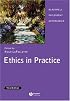 Ethics in Practice: An Anthology (Blackwell Philosophy Anthologies)