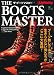 別冊Lightning112 THE BOOTS MASTER(ザ・ブーツマスター) (エイムック 2275 別冊Lightning vol.)
