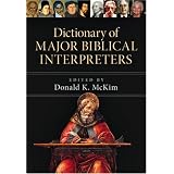 Dictionary of Major Biblical Interpreters