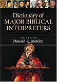 Dictionary of Major Biblical Interpreters
