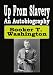  : Up From Slavery : An Autobiography