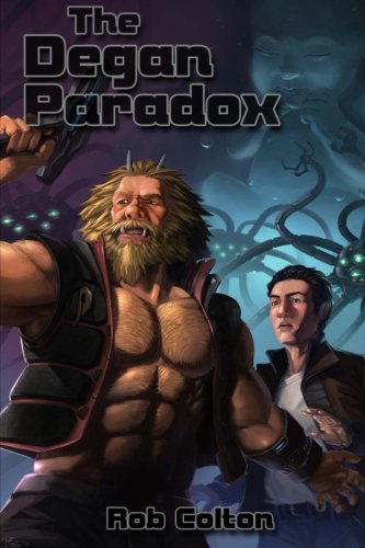The Degan Paradox (Galactic Conspiracies) (Volume 3)