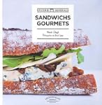 Sandwichs gourmets