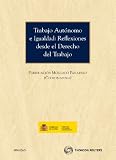 Trabajo autónomo e igualdad: Reflexiones desde el Derecho del Trabajo