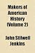Makers of American History (Volume 2)