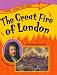 The Great Fire of London (Ways Into History)