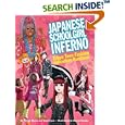Japanese Schoolgirl Inferno: Tokyo Teen Fashion Subculture Handbook by  Izumi Evers, Patrick Macias, and Kazumi Nonaka