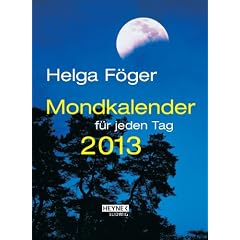 Mondkalender f�r jeden Tag 2013 (TK): Taschenkalender f�r jeden Tag