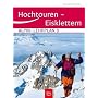 Alpin-Lehrplan 03. Hochtouren - Eisklettern