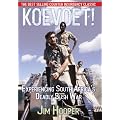 Koevoet!: Experiencing South Africa's Deadly Bush War