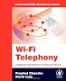 Wi-fi Telephony: Challenges And Solutions for Voice over Wlans