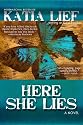 Here She Lies