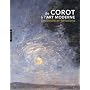 De Corot � l'art moderne : Souvenirs et variations