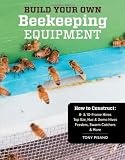 Build Your Own Beekeeping Equipment: